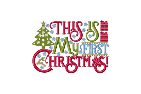 This is My First Christmas